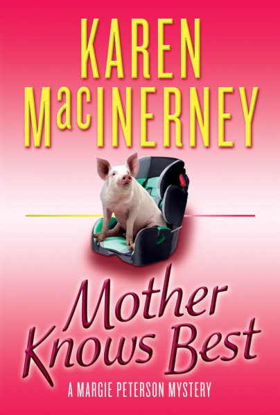Mother Knows Best (A Margie Peterson Mystery, 2) cover