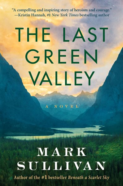 The Last Green Valley: A Novel cover