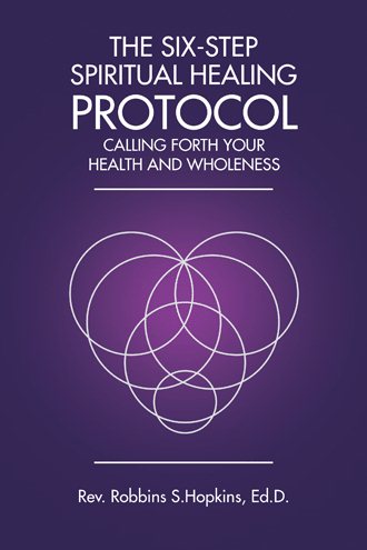 The Six-Step Spiritual Healing Protocol cover