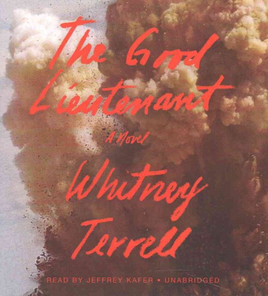 The Good Lieutenant: A Novel cover