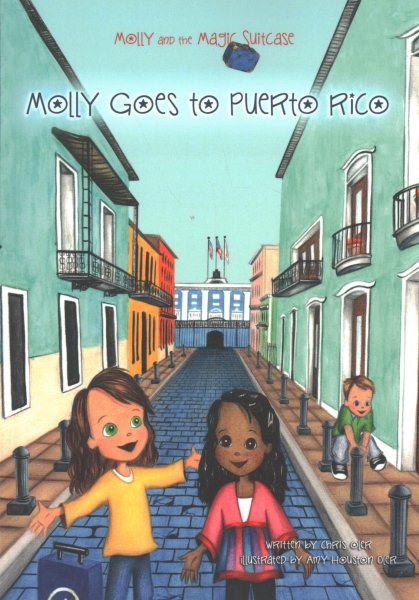 Molly and the Magic Suitcase: Molly Goes to Puerto Rico cover