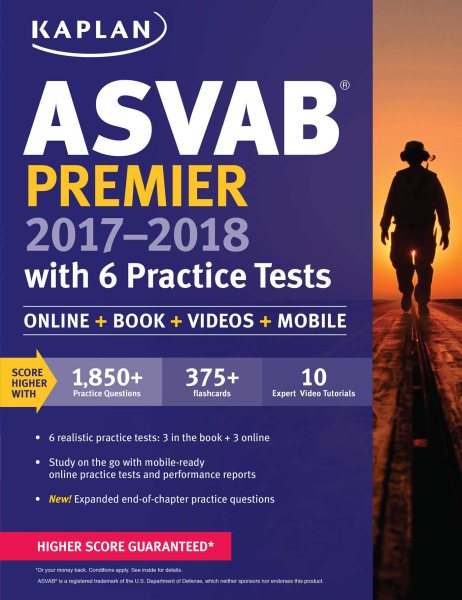 ASVAB Premier 2017-2018 with 6 Practice Tests: Online + Book + Videos (Kaplan Test Prep) cover