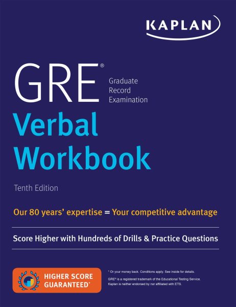 GRE Verbal Workbook: Score Higher with Hundreds of Drills & Practice Questions (Kaplan Test Prep) cover