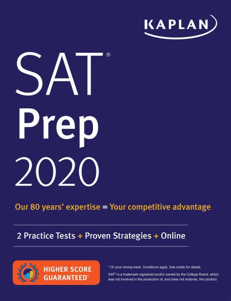SAT Prep 2020: 2 Practice Tests + Proven Strategies + Online (Kaplan Test Prep) cover