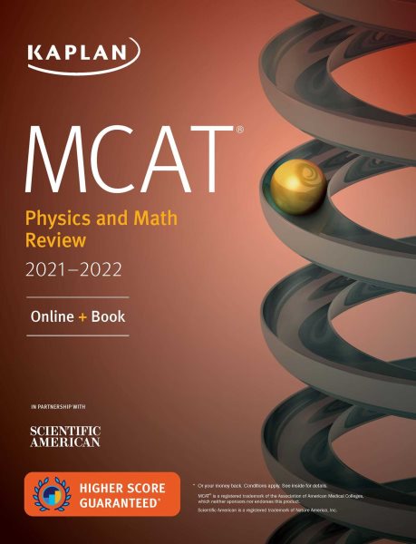 MCAT Physics and Math Review 2021-2022: Online + Book (Kaplan Test Prep) cover