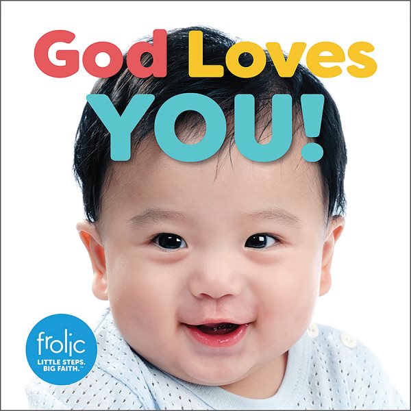God Loves You! (Frolic First Faith) cover