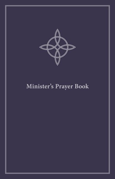 Minister's Prayer Book: An Order of Prayers and Readings, Revised Edition cover