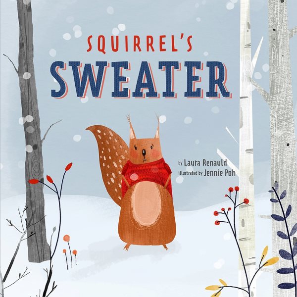 Squirrel's Sweater (Woodland Friends, 3) cover