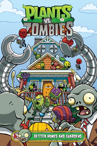 Plants vs. Zombies Volume 15: Better Homes and Guardens cover
