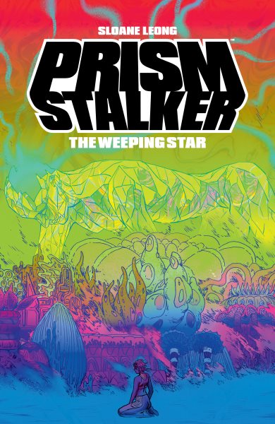 Prism Stalker: The Weeping Star cover
