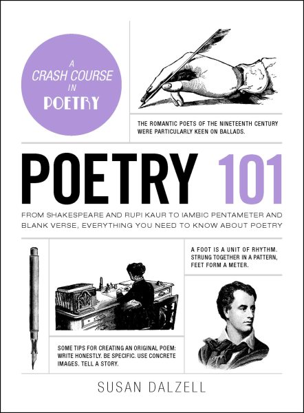 Poetry 101: From Shakespeare and Rupi Kaur to Iambic Pentameter and Blank Verse, Everything You Need to Know about Poetry (Adams 101 Series) cover