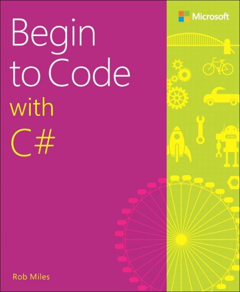 Begin to Code with C# cover