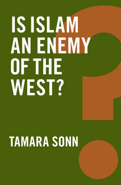 Is Islam an Enemy of the West? (Global Futures) cover