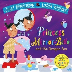 Princess Mirror Belle & The Dragon Pox