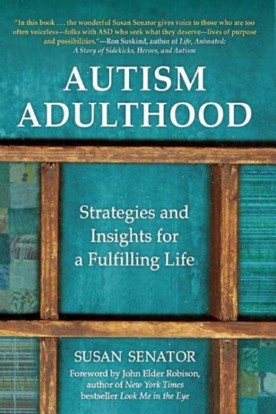 Autism Adulthood: Strategies and Insights for a Fulfilling Life cover