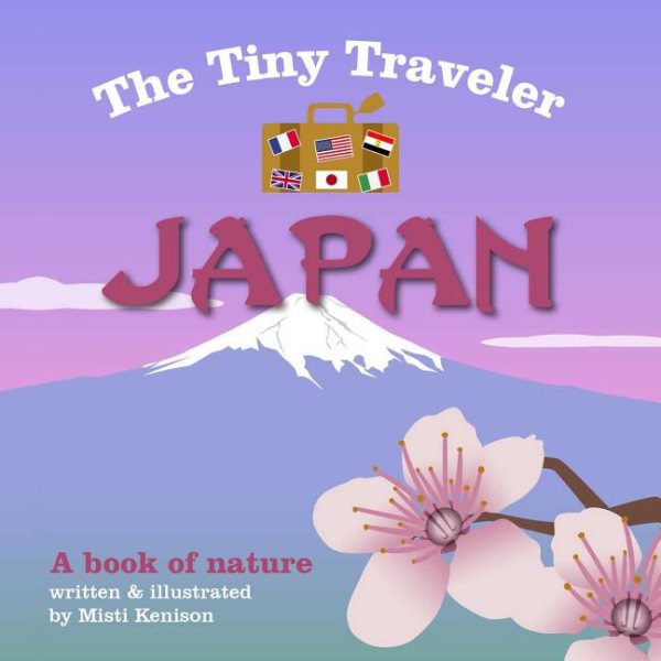 The Tiny Traveler: Japan: A Book of Nature cover