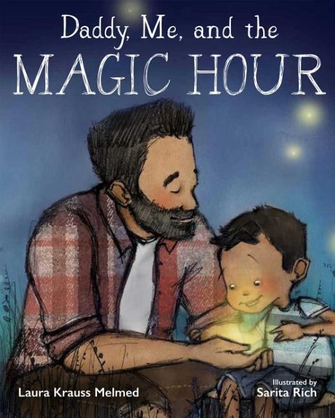 Daddy, Me, and the Magic Hour cover