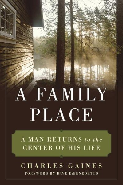 Family Place: A Man Returns to the Center of His Life cover