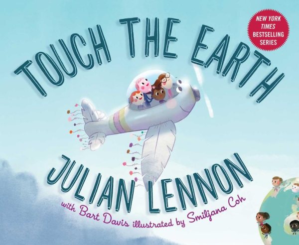Touch the Earth (Julian Lennon White Feather Flier Adventure) cover