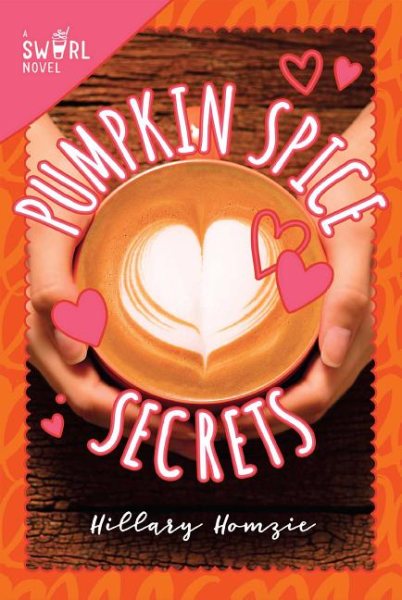 Pumpkin Spice Secrets: A Swirl Novel (1) cover