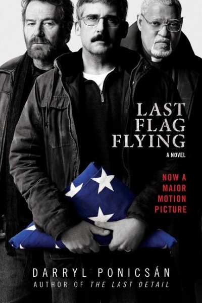 Last Flag Flying: A Novel cover