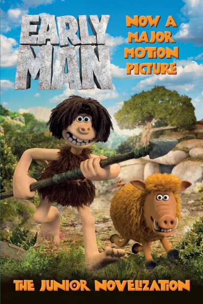 Early Man: The Junior Novelization cover