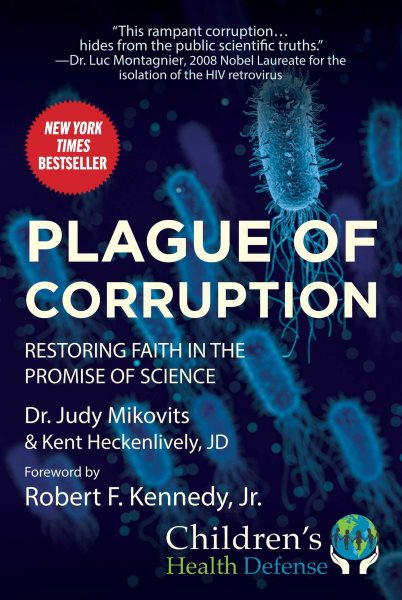 Plague of Corruption: Restoring Faith in the Promise of Science (Children’s Health Defense) cover