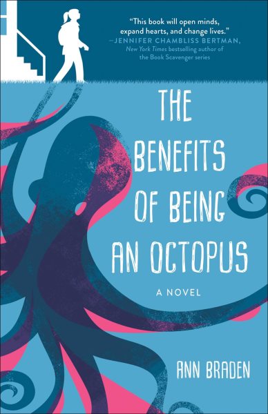 The Benefits of Being an Octopus: A Novel cover