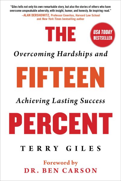 The Fifteen Percent: Overcoming Hardships and Achieving Lasting Success cover
