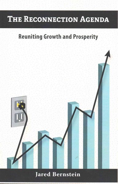 The Reconnection Agenda: Reuniting Growth and Prosperity cover