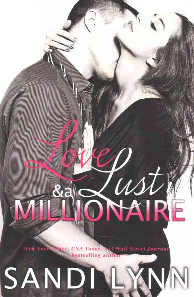 Love, Lust & A Millionaire (Wyatt Brothers) cover