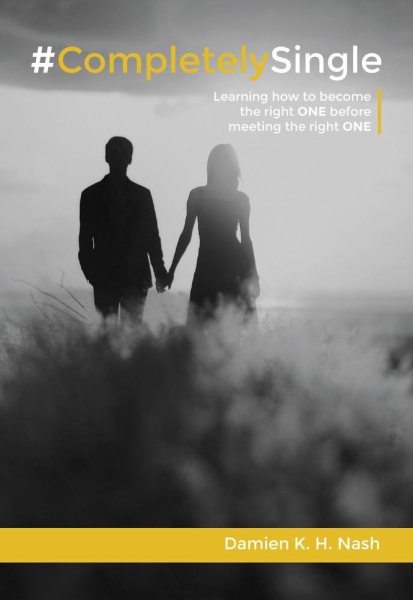 #CompletelySingle: Learning How to Become the Right One Before Meeting the Right One cover