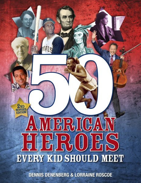 50 American Heroes Every Kid Should Meet, 3rd Edition cover