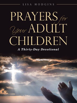 Prayers for Your Adult Children: A Thirty-Day Devotional cover