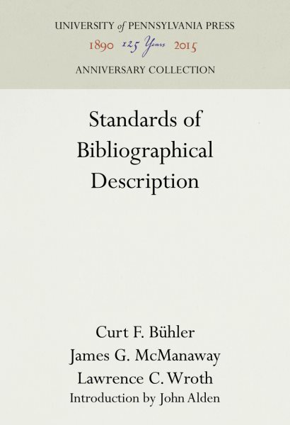 Standards of Bibliographical Description (A. S. W. Rosenbach Fellowship in Bibliography) cover