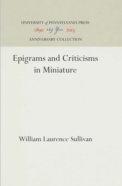 Epigrams and Criticisms in Miniature (Anniversary Collection) cover