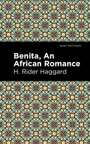 Benita: An African Romance (Mint Editions (Fantasy and Fairytale)) cover
