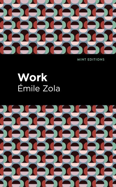 Work (Mint Editions (Literary Fiction)) cover