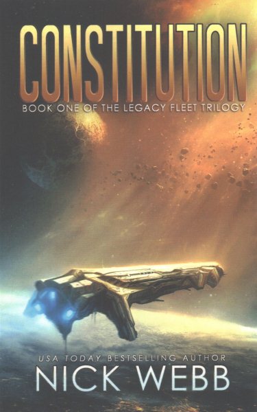 Constitution: Book 1 of the Legacy Fleet Trilogy cover