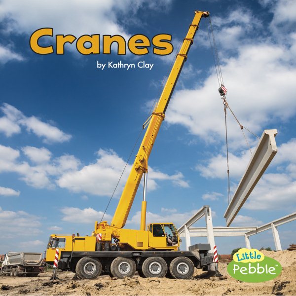Cranes (Construction Vehicles at Work) cover