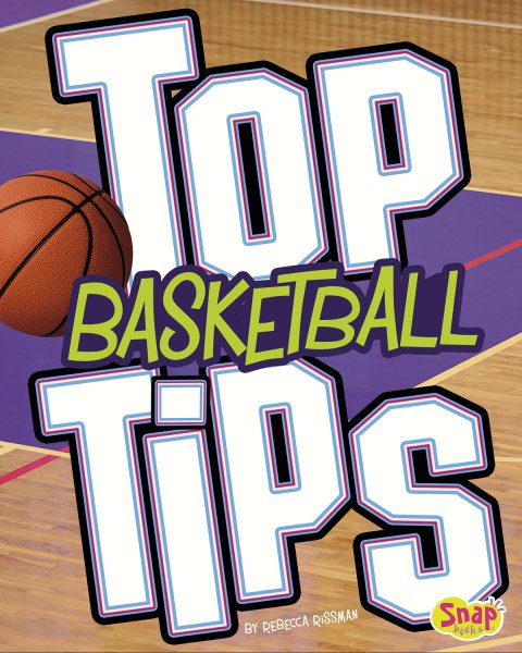 Top Basketball Tips (Top Sports Tips) cover