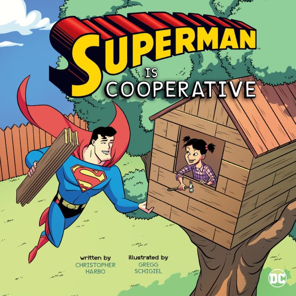 Superman Is Cooperative (DC Super Heroes Character Education) cover