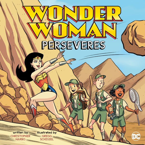Wonder Woman Perseveres (DC Super Heroes Character Education) cover