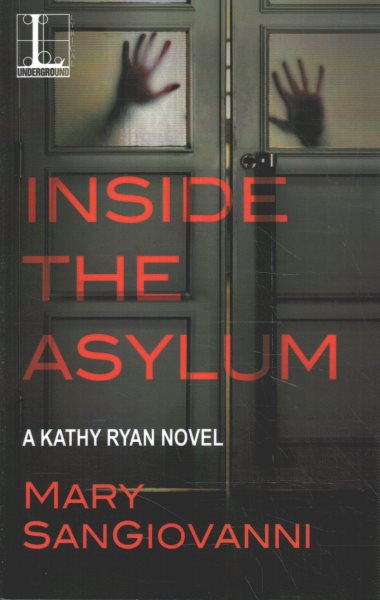 Inside the Asylum (A Kathy Ryan Novel) cover