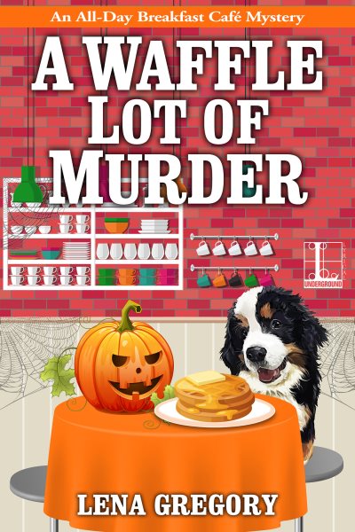 A Waffle Lot of Murder (All-Day Breakfast Cafe Mystery) cover