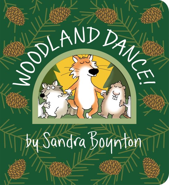 Woodland Dance! (Boynton on Board) cover