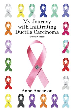 My Journey with Infiltrating Ductile Carcinoma (Breast Cancer) cover