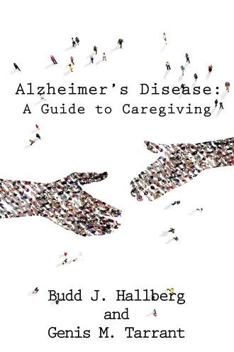 Alzheimer's Disease: A Guide to Caregiving cover