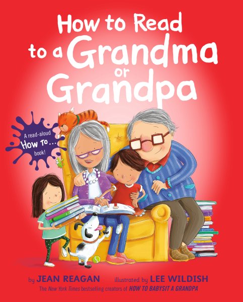 How to Read to a Grandma or Grandpa (How To Series) cover