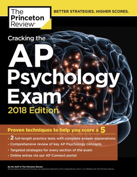 Cracking the AP Psychology Exam, 2018 Edition: Proven Techniques to Help You Score a 5 (College Test Preparation) cover